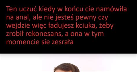 pierwszy anal|'polski pierwszy anal' Search .